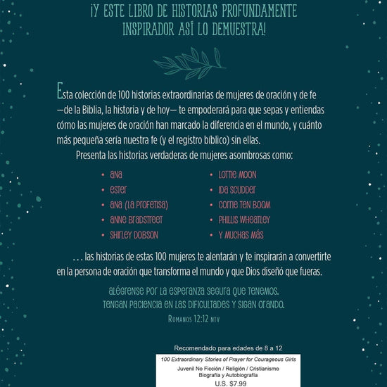 100 historias extraordinarias de oración para niñas valientes: Historias inolvidables de mujeres de fe - Pura Vida Books