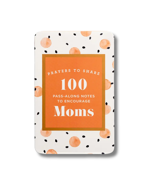 100 Pass-Along Notes to Encourage Moms| 100 notas para animar a las mamás
