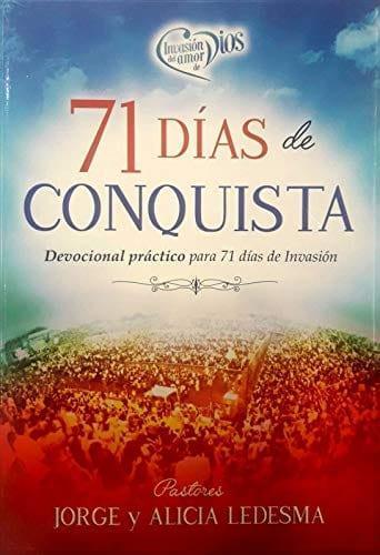 71 días de Conquista Devocional- Jorge y Alicia Ledesma - Pura Vida Books