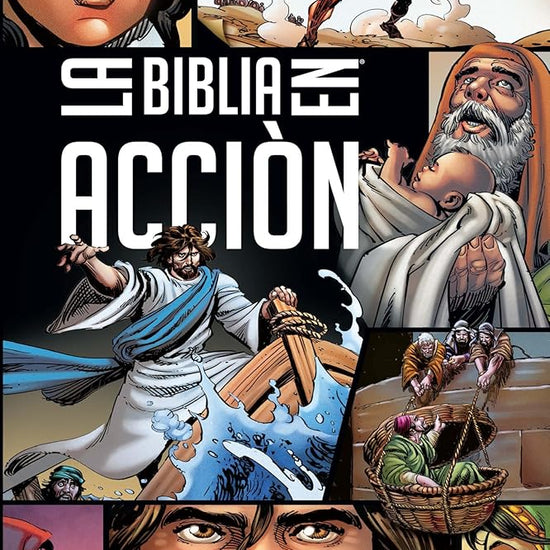 La Biblia en acción (The Action Bible) (Spanish) (Action Bible Series) (Spanish Edition) cover image