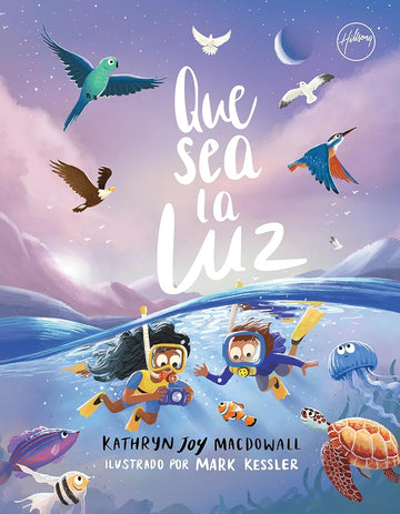 Que sea la luz (Let There Be Light) (Spanish) cover image