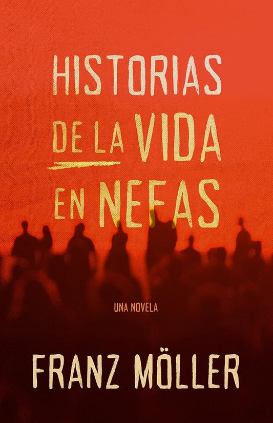 Historias de la vida en Nefas (SPA Stories of life in Nefas) (Spanish Edition) cover image