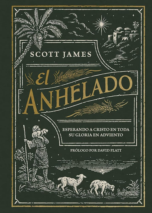 El anhelado - Devocional para familias: Esperando a Cristo en toda Su gloria en Adviento (The Expected One - Family Devotional) (Spanish Edition) cover image
