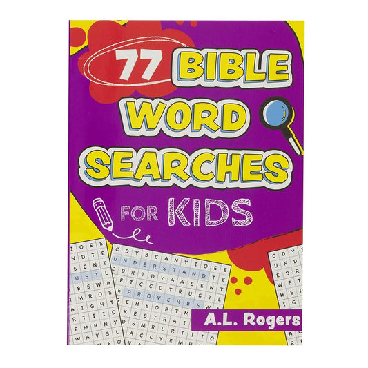 77 Bible Word Searches for Kids, Activity Book, Ages 5-8 (77 for Kids Editions) cover image