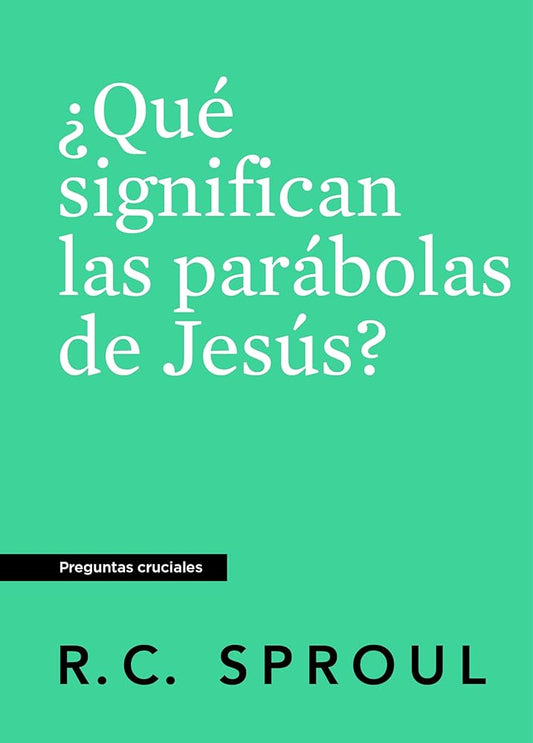 ¿Qué significan las parabolas de Jesús?, Spanish Edition cover image