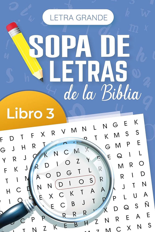 Sopa de letras de la Biblia, Letra Grande, Vol 3 (Bible Wordsearch Large Print, Book 3) (Spanish Edition) cover image