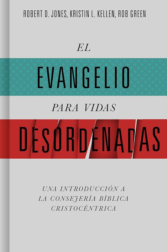 El evangelio para vidas desordenadas (SPA The Gospel for disordered lives) (Spanish Edition) cover image