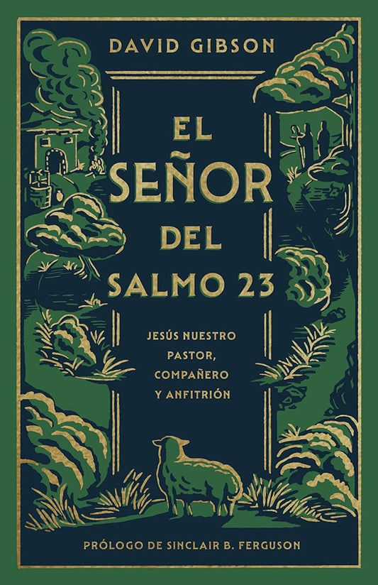 El Señor del Salmo 23 (SPA The Lord of Psalm 23) (Spanish Edition) cover image
