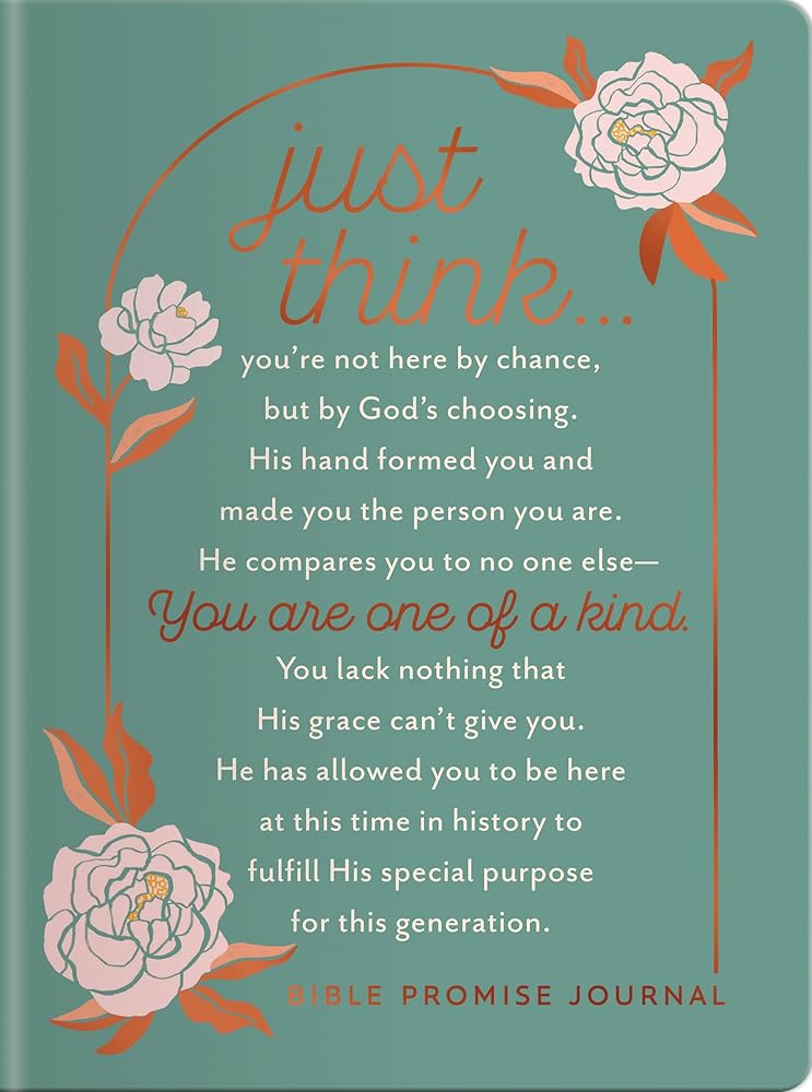 Just Think... You are One of a Kind: Bible Promise Journal cover image