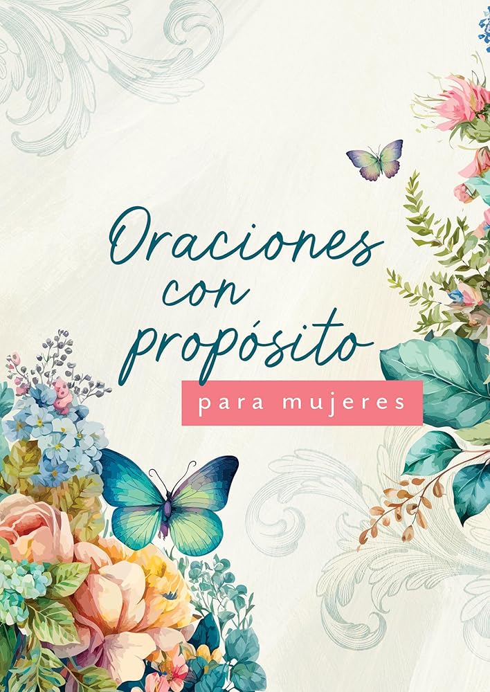 Oraciones Con Propósito Para Mujeres (Spanish Edition) cover image