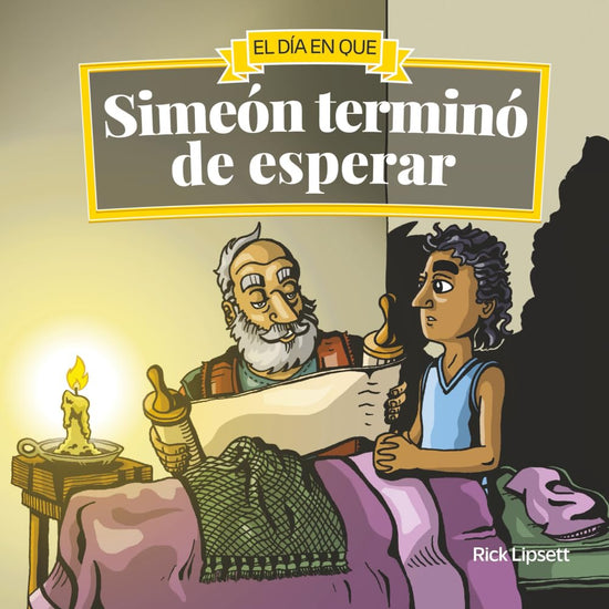 El día en que Simeón terminó de esperar (Spanish Edition) cover image