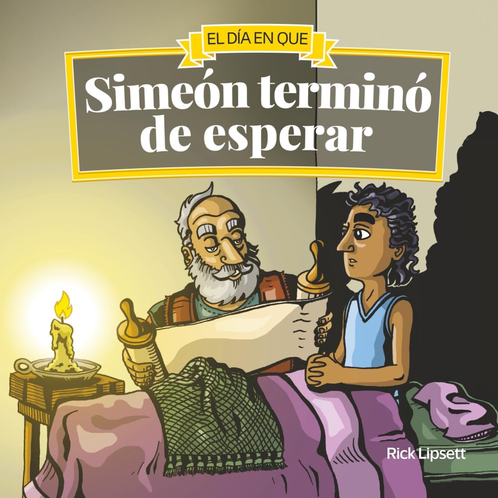 El día en que Simeón terminó de esperar (Spanish Edition) cover image