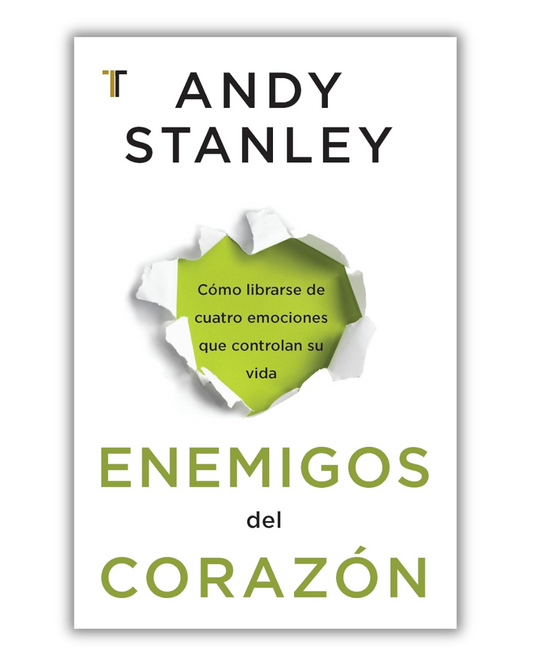 Enemigos del Corazón | Andy Stanley