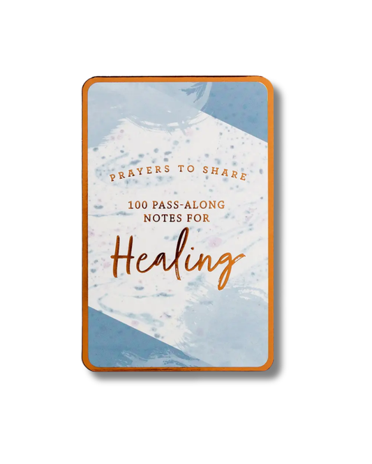 Prayers to Share: 100 Pass-Along Notes For Healing