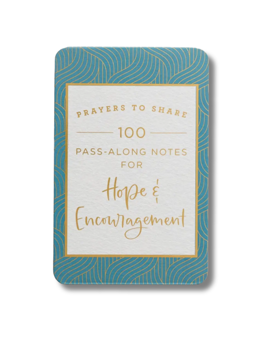 Prayers to Share: 100 Pass-Along Notes for Hope & Encouragement