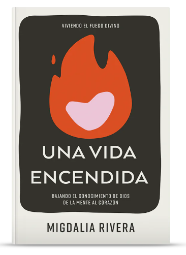 Una vida encendida - Migdalia Rivera
