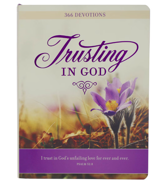 Trusting in God Hardcover Devotional