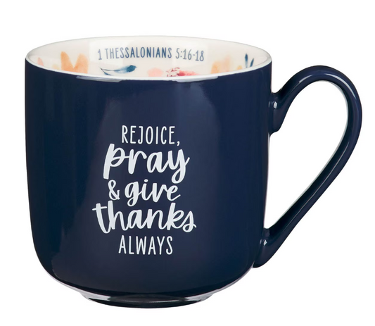 Rejoice Blue Ceramic Coffee Mug - 1 Thessalonians 5:16-18