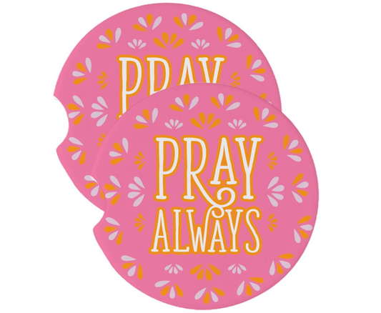 Car Coaster God Is Pray Always | Posavasos para autos Orad siempre|