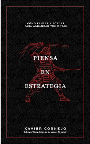 Piensa en estrategia | Xavier Cornejo