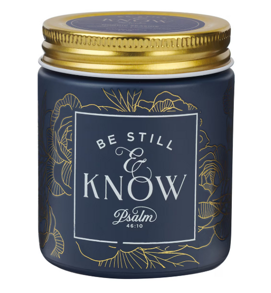 Vela Be Still and Know Psalm 46:10 - Psalm 46:10 | Estad quietos y conoced Salmo 46.10