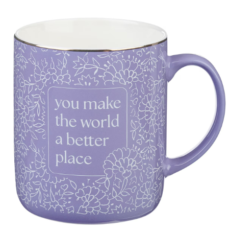 You Make The World a Better Place Purple Ceramic Coffee Mug "Haz tu mundo mejor"