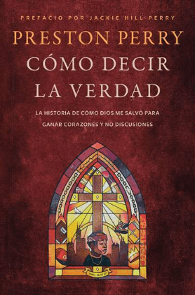 Cómo decir la verdad | Preston Perry