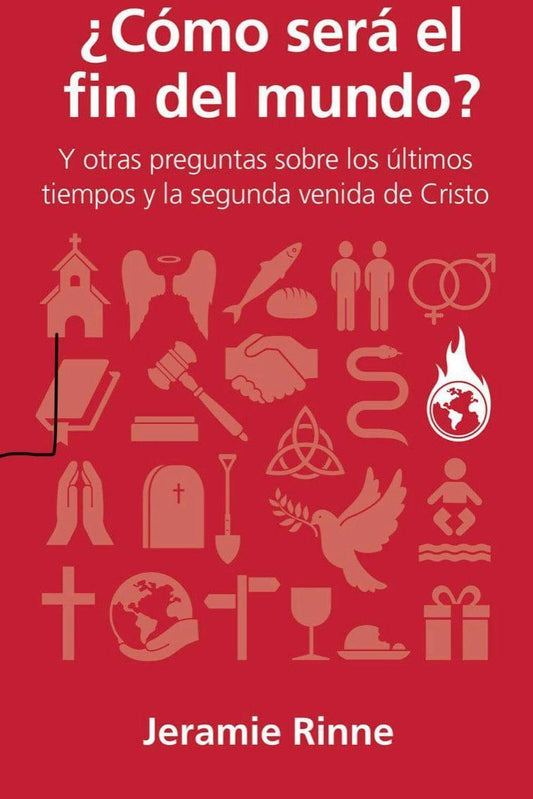 ¿Cómo será el fin del mundo? - Jeramie Rinne - Pura Vida Books