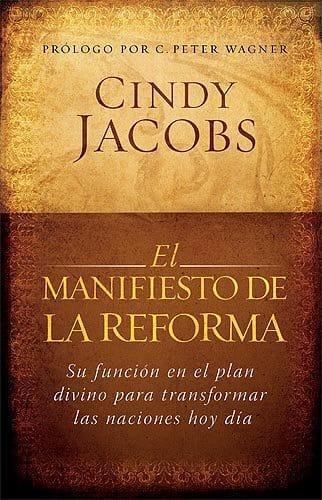 El Manifiesto De La Reforma - Cindy Jacobs - Pura Vida Books