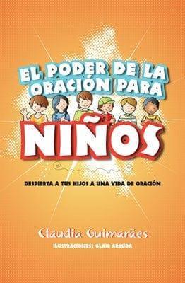 El poder de la oración para niños - Pura Vida Books