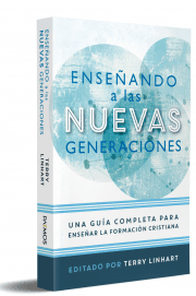 Enseñando a la Nuevas Generaciones - Terry Linhart - Pura Vida Books