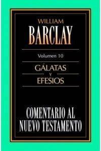 Galatas y Efesios -William Barclay - Pura Vida Books