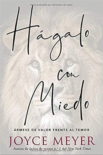 Hágalo con miedo - Joyce Meyer - Pura Vida Books