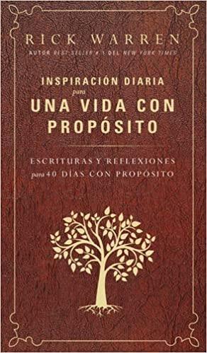 Inspiración diaria para una vida con propósito - Rick Warren - Pura Vida Books