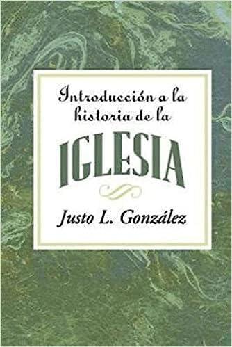 Introducción a la historia de la iglesia - Pura Vida Books