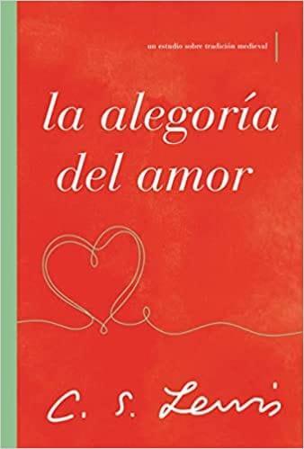 La alegoría del amor - Pura Vida Books