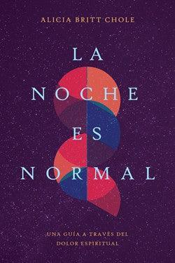 La noche es normal - Alicia Britt Chole - Pura Vida Books