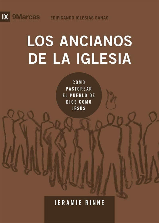 Los ancianos de la iglesia -Jeramie Rinne - Pura Vida Books
