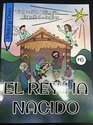 Pinto y creo: El rey ha nacido - Pura Vida Books