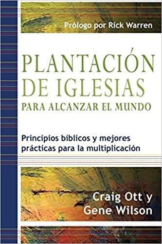Plantación de Iglesias para Alcanzar el Mundo - Pura Vida Books