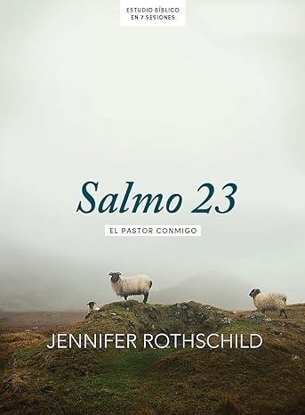 Salmo 23 - Estudio bíblico - Pura Vida Books