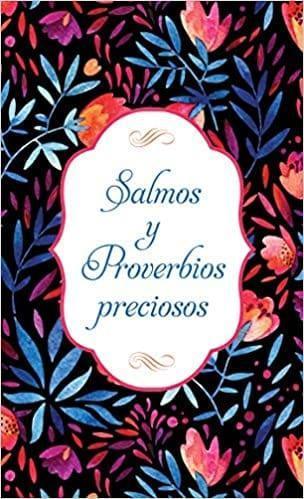 Salmos y Proverbios preciosos - Pura Vida Books