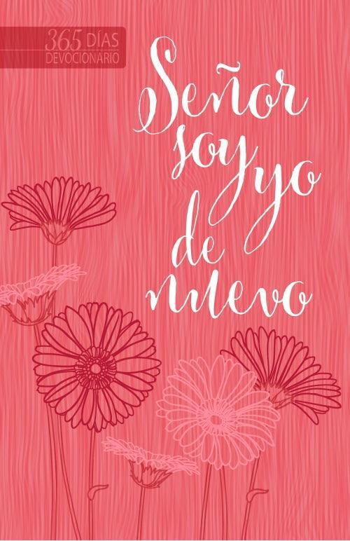 Señor, soy yo de nuevo - Pura Vida Books