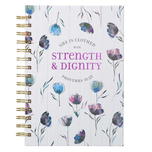 She Is Clothed With Strength & Dignity Large Wirebound Journal - Proverbs 31:25 - Pura Vida Books