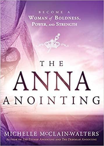 The Anna Anointing - Michelle McClainwalters - Pura Vida Books