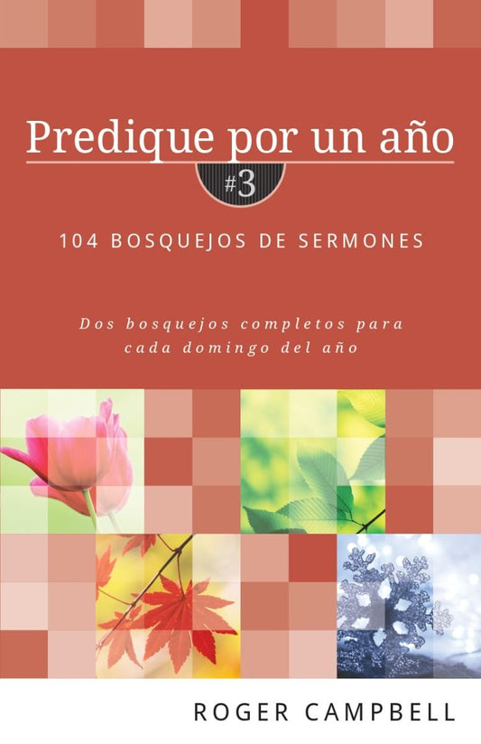 Predique por un año #3 - Roger Campbell