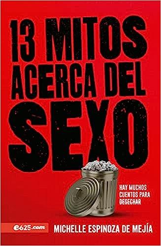 13 Mitos acerca del Sexo - Pura Vida Books