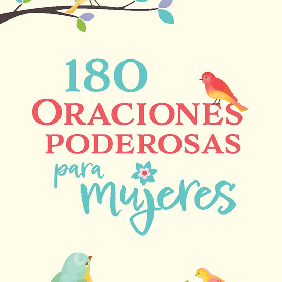 180 Oraciones poderosas para mujeres - Pura Vida Books