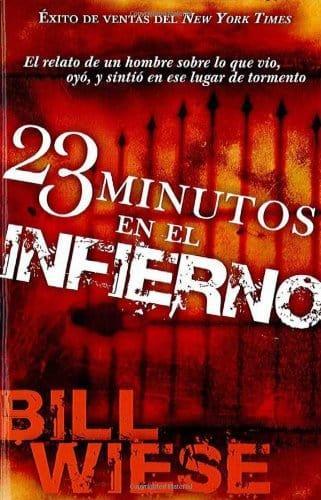 23 minutos en el infierno - Bill Wiese - Pura Vida Books