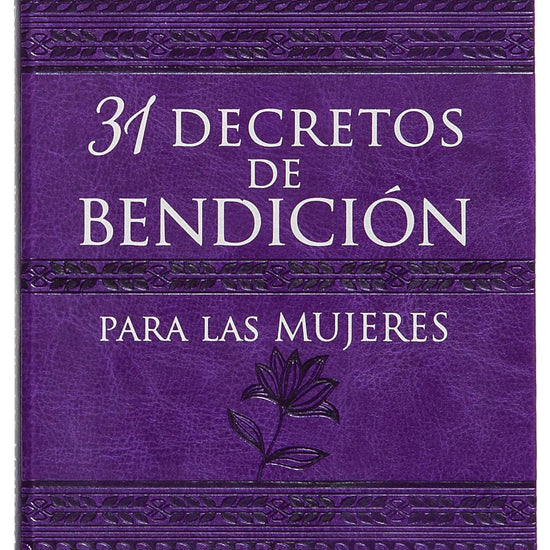 31 decretos de bendición para las mujeres - Pura Vida Books